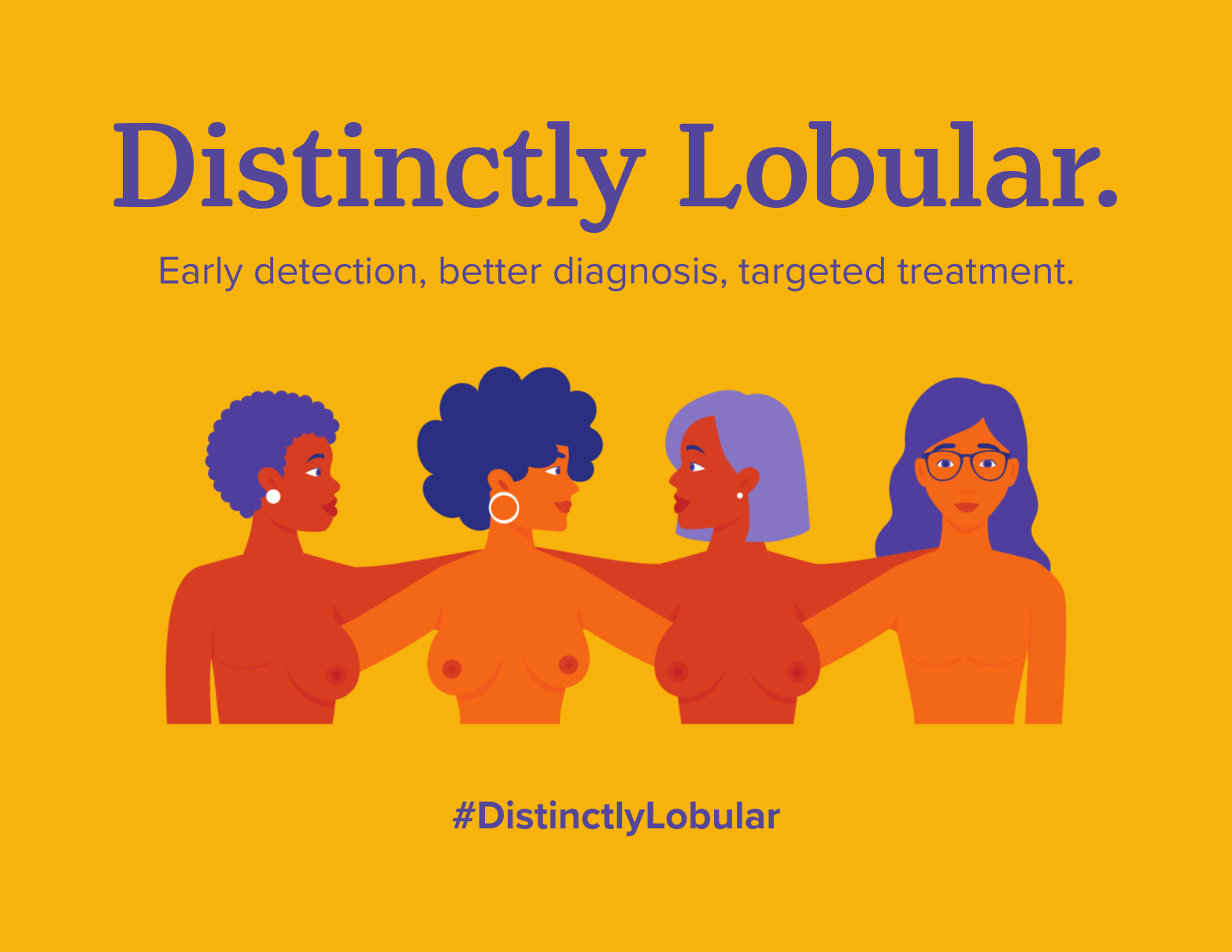 Distinctly Lobular Campaign